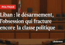 Liban : le désarmement, l’obsession qui fracture encore la classe politique