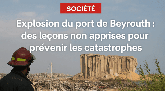 Explosion du port de Beyrouth : des leçons non apprises pour prévenir les catastrophes