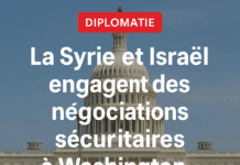 La Syrie et Israël engagent des négociations sécuritaires à Washington