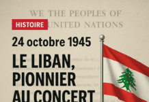 24 octobre 1945 : le Liban, pionnier au concert des nations