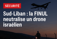 Sud-Liban : la Finul neutralise un drone israélien après un largage de grenade sur sa patrouille Sud-Liban : la Finul neutralise un drone israélien après un largage de grenade sur sa patrouille
