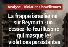 La frappe israélienne sur Beyrouth : un cessez-le-feu illusoire qui masque les violations persistantes