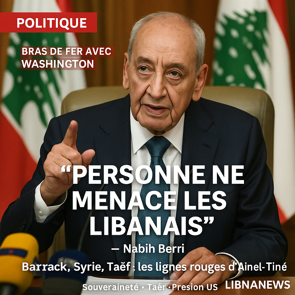 « Personne ne menace les Libanais » : le bras de fer entre Nabih Berri et Washington