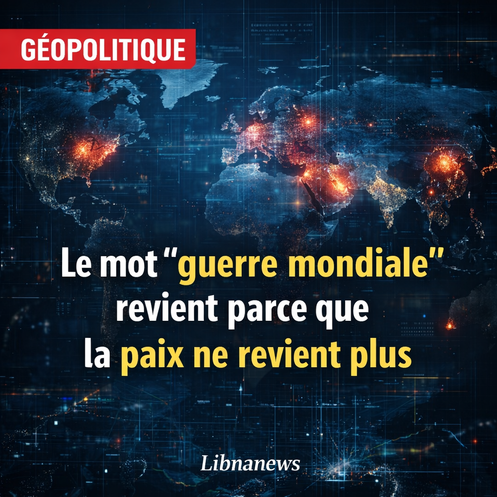 Perspective 2026 : sommes-nous déjà dans une “troisième guerre mondiale”?