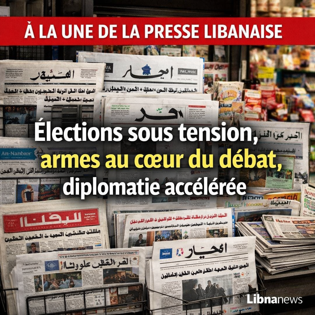 Revue de presse: élections sous tension, hégémonie du dossier des armes et agenda diplomatique accéléré