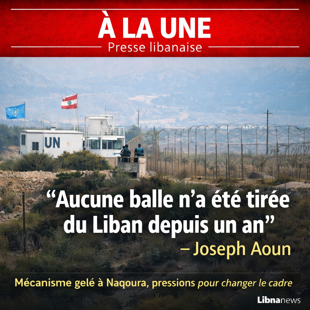 Revue de la presse libanaise: Crise du mécanisme de cessez-le-feu et bras de fer sur l’autorité de l’État