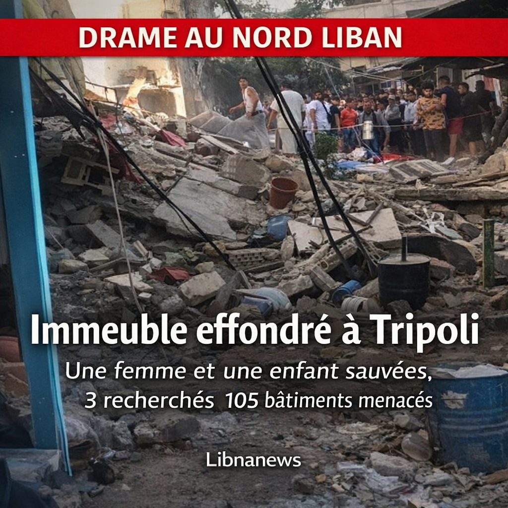 Effondrement d’un immeuble à Tripoli : une femme et une enfant extraites vivantes des décombres, recherches intenses pour sauver les trois autres membres de la famille