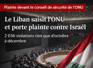Le Liban dépose une plainte à l’ONU contre les 2 036 violations israéliennes de sa souveraineté entre octobre et décembre 2025