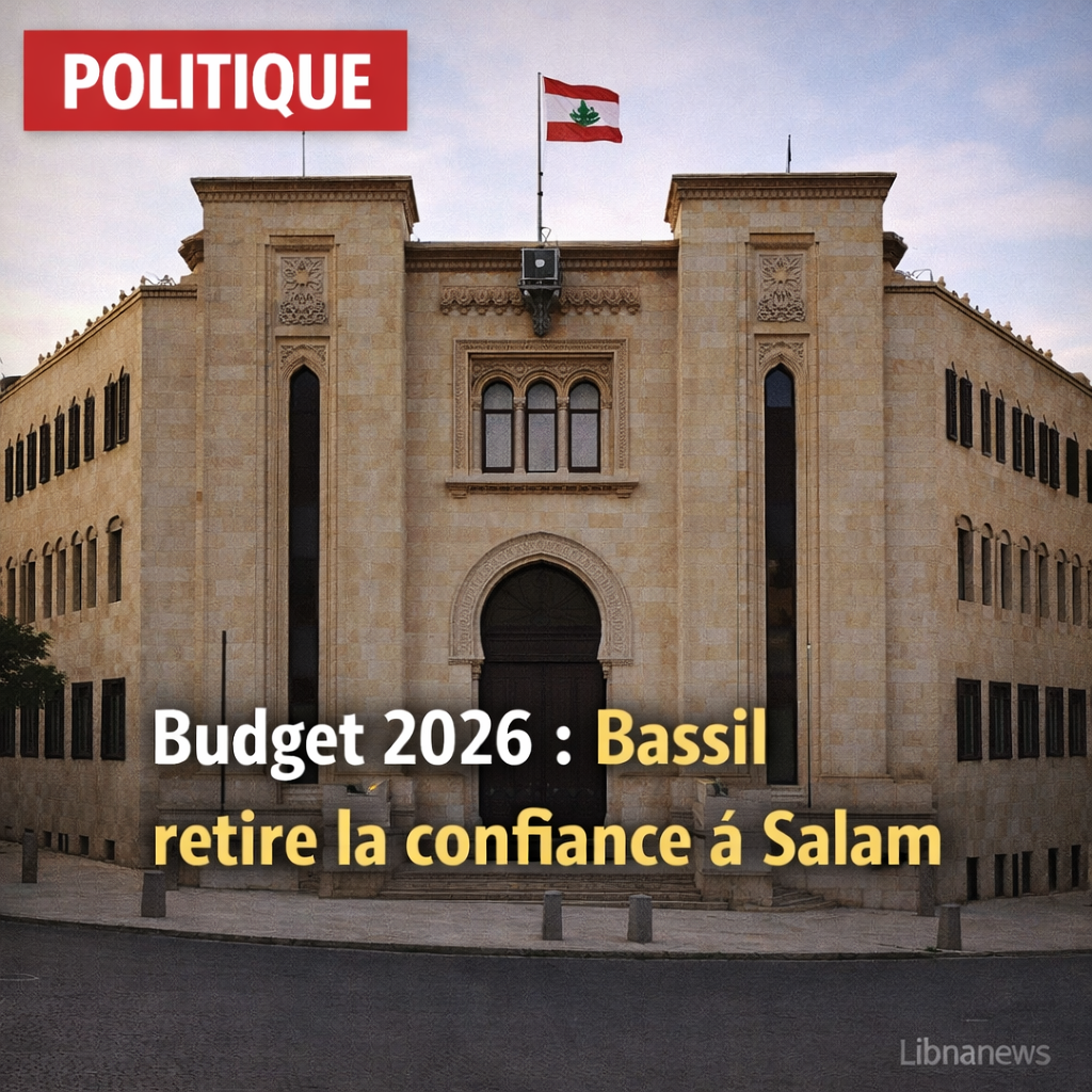 Débats intenses au Parlement libanais : Gebran Bassil retire la confiance au gouvernement Salam lors de la discussion sur le budget 2026