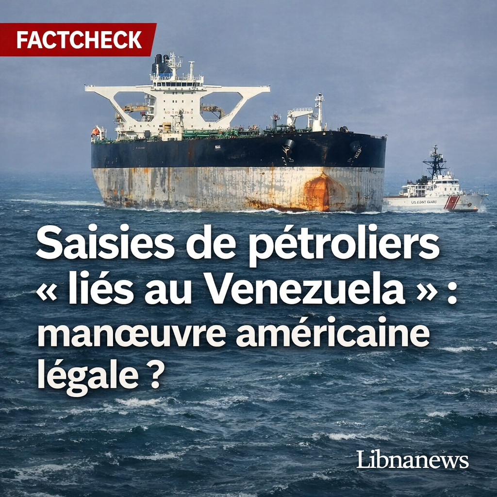 Saisies de pétroliers “liés au Venezuela” : la manœuvre américaine est-elle légale ?
