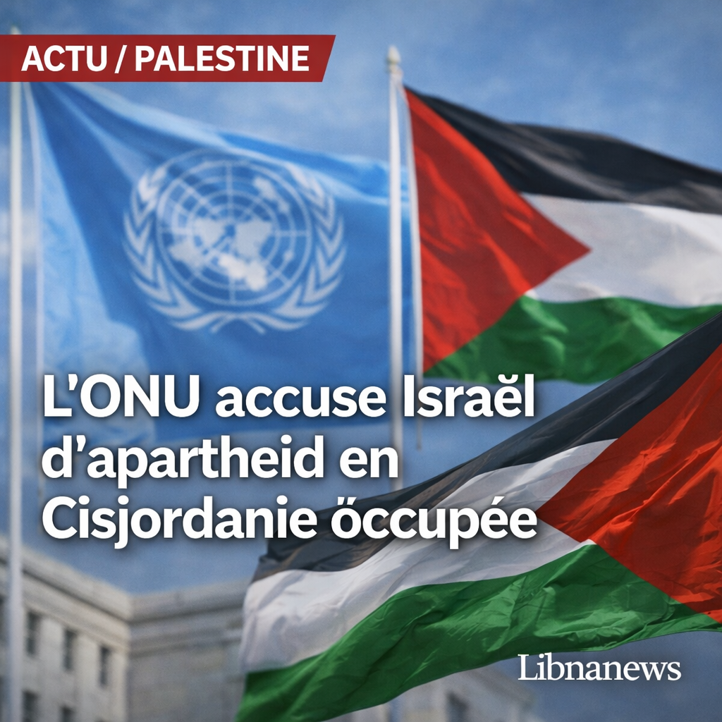 L’ONU accuse Israël de pratiques d’apartheid en Cisjordanie occupée