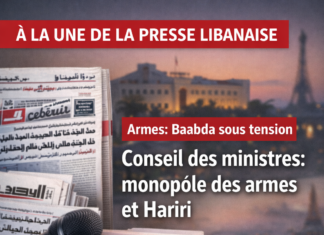Revue de presse: Conseil des ministres décisif sur le monopole des armes et suspense autour du discours de Saad Hariri