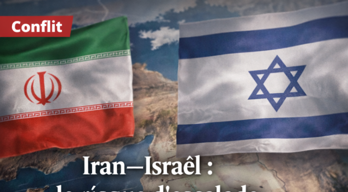 Risque d’escalade Iran-Israël: lecture de signaux et scénarios de contagion pour le Liban