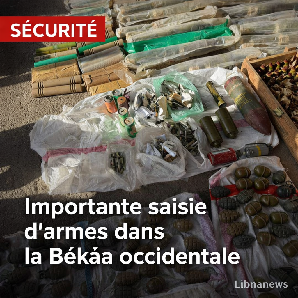 L’armée libanaise saisit une importante quantité d’armes lors d’un raid à Kamed el-Loz et Rashaya
