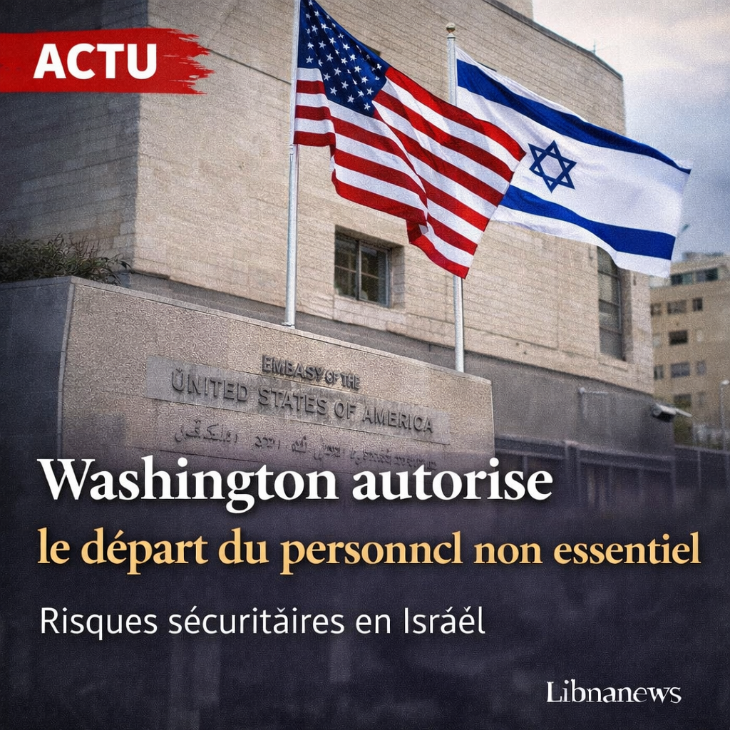 Les États-Unis autorisent le départ de leur personnel non essentiel en Israël en raison de risques sécuritaires