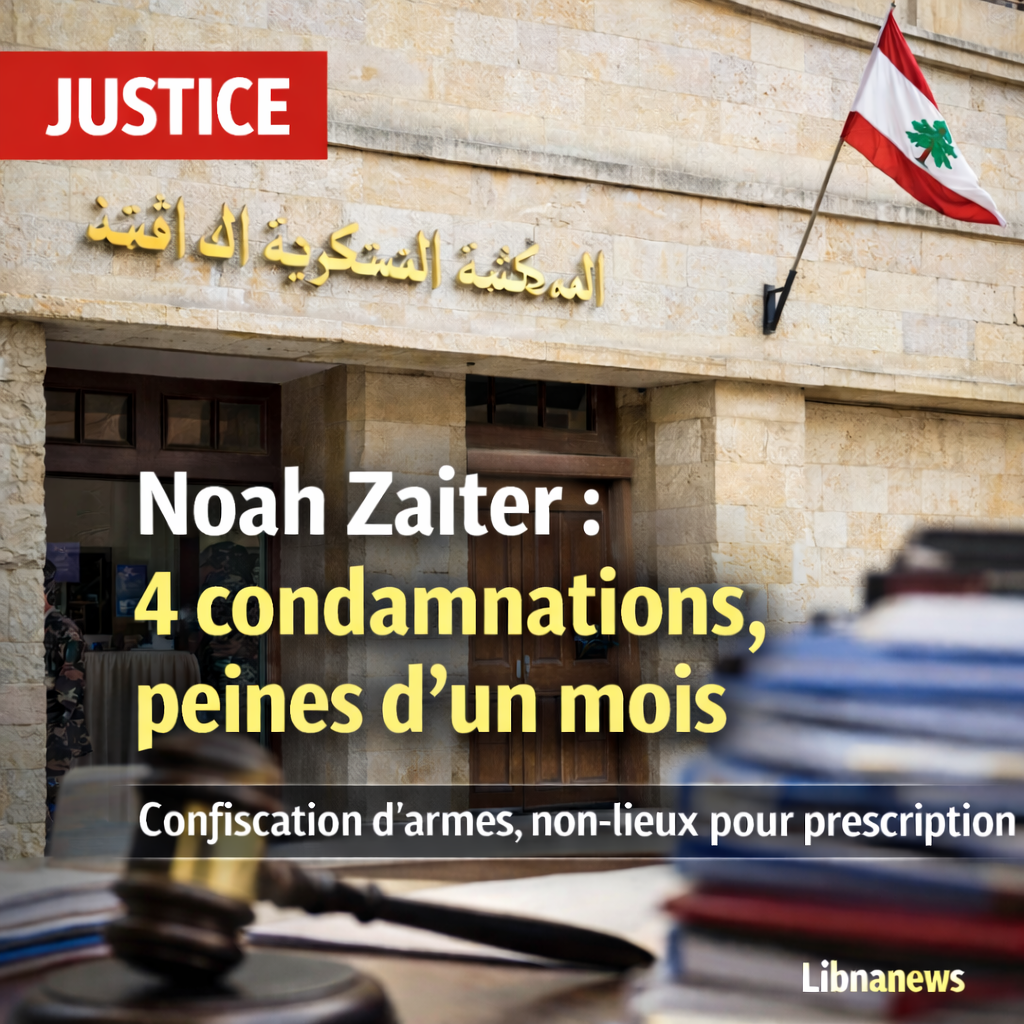 La cour militaire libanaise condamne le narcotrafiquant Noah Zaiter à un mois de prison pour chacune de ses quatre condamnations