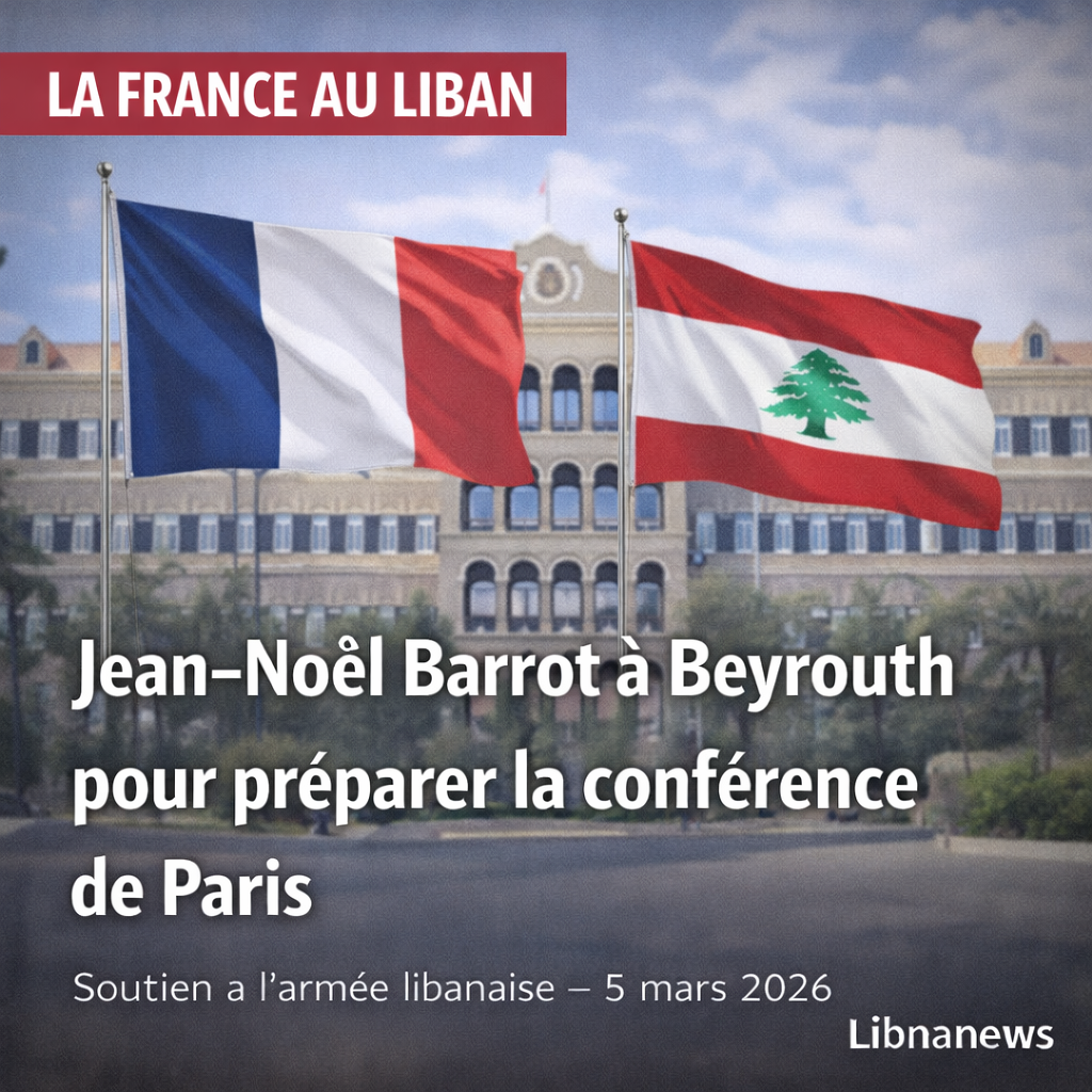 Jean-Noël Barrot à Beyrouth pour préparer la conférence de soutien à l’armée libanaise
