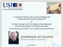 Dominique de Villepin attendu à Beyrouth le 9 mars pour une conférence sur les défis franco-libanais face au nouveau monde Dominique de Villepin attendu à Beyrouth le 9 mars pour une conférence sur les défis franco-libanais face au nouveau monde