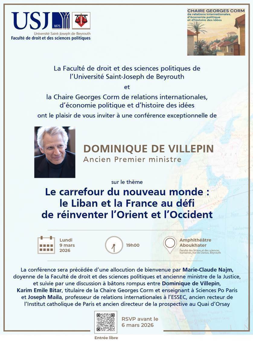 Dominique de Villepin attendu à Beyrouth le 9 mars pour une conférence sur les défis franco-libanais face au nouveau monde Dominique de Villepin attendu à Beyrouth le 9 mars pour une conférence sur les défis franco-libanais face au nouveau monde