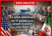 Le plan américain en 15 points pour stopper la guerre avec l’Iran