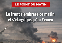 Le front s’embrase ce matin et s’élargit jusqu’au Yémen