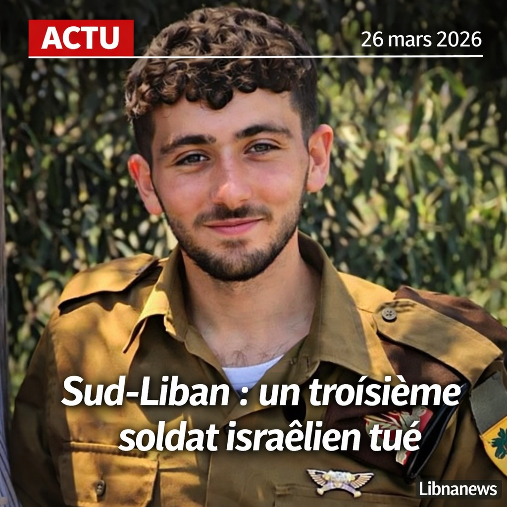 Sud-Liban: un troisième soldat israélien tué, l’armée s’enfonce davantage