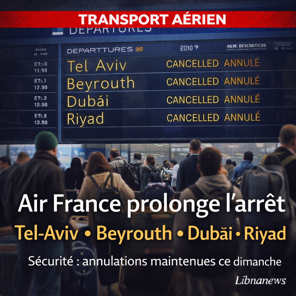 Air France annonce la prolongation de la suspension de ses vols vers Tel-Aviv, Beyrouth, Dubaï et Riyad ce dimanche