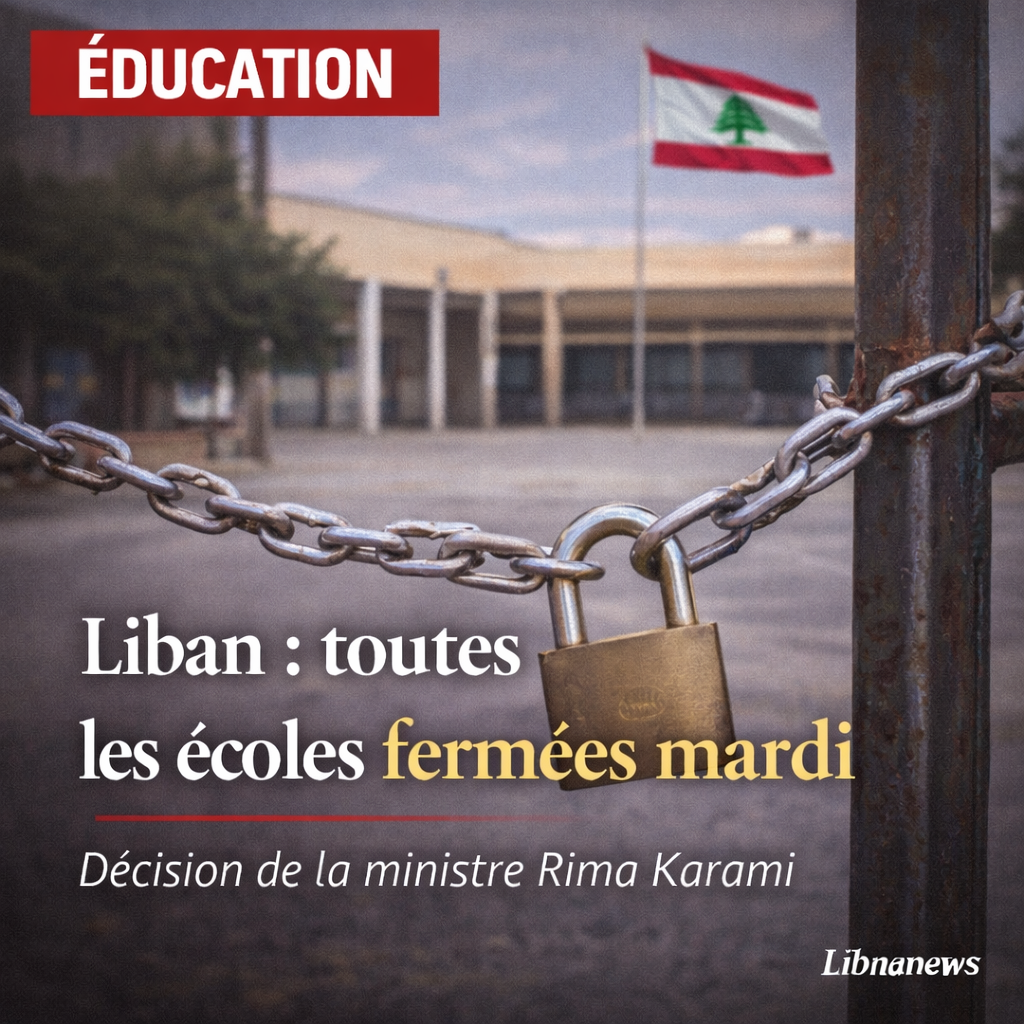 Liban : fermeture de toutes les écoles et établissements d’enseignement demain mardi sur décision de la ministre Rima Karami