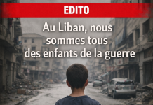 Au Liban, nous sommes tous, au fond, des enfants de la guerre