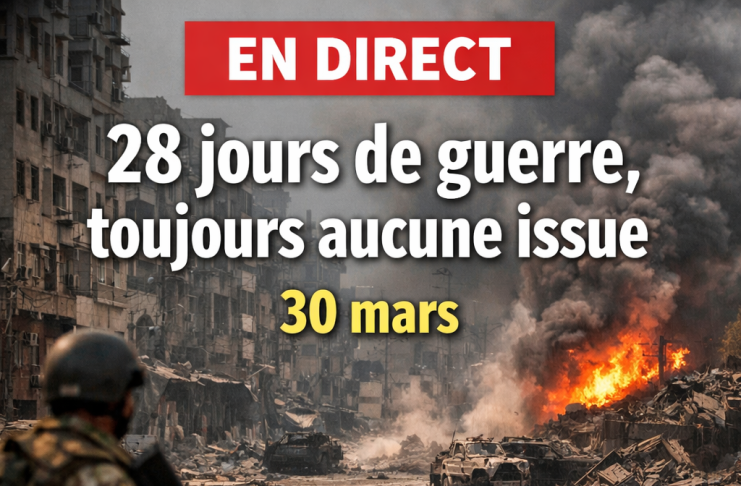 En direct: 28 jours de guerre et toujours aucune issue
