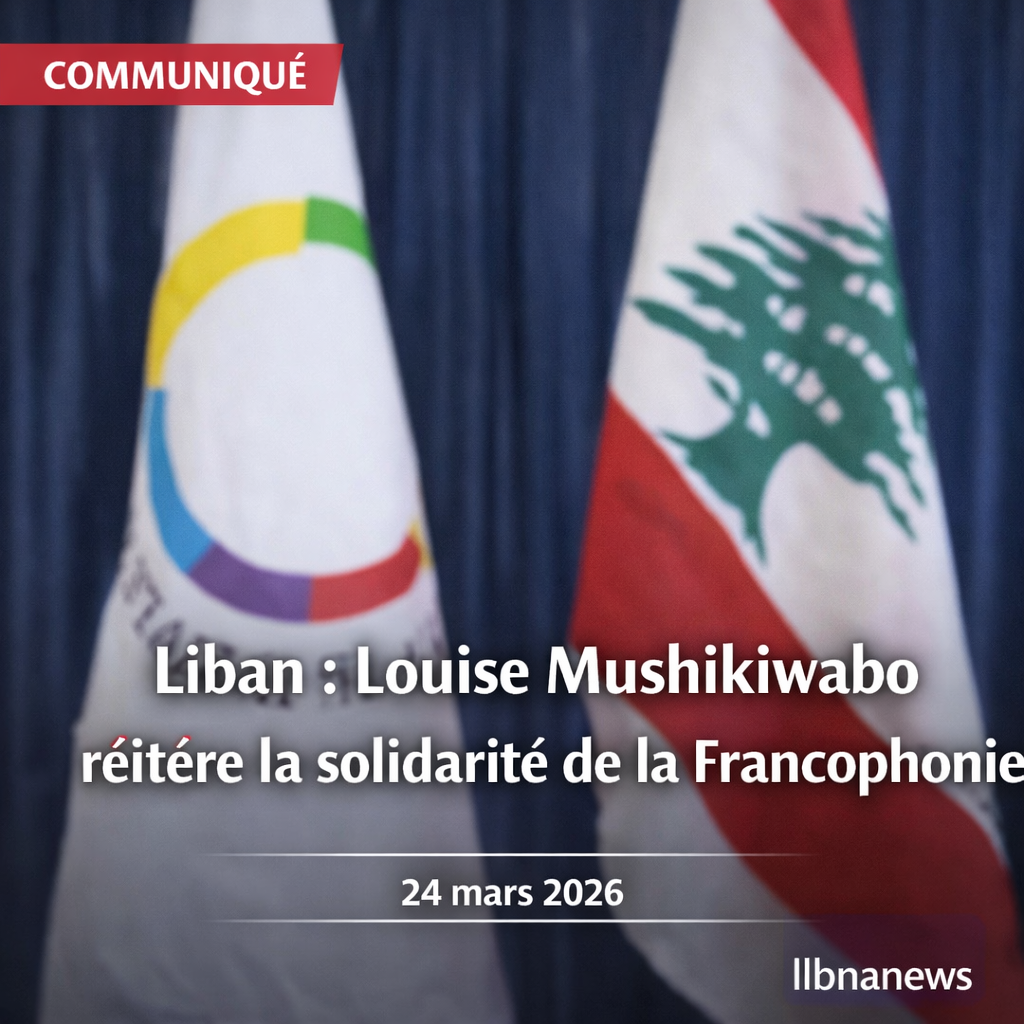 Liban : Louise Mushikiwabo réitère la solidarité de la Francophonie et appelle à une issue diplomatique