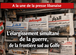 Revue de presse : l’élargissement simultané de la guerre, de la frontière sud au Golfe