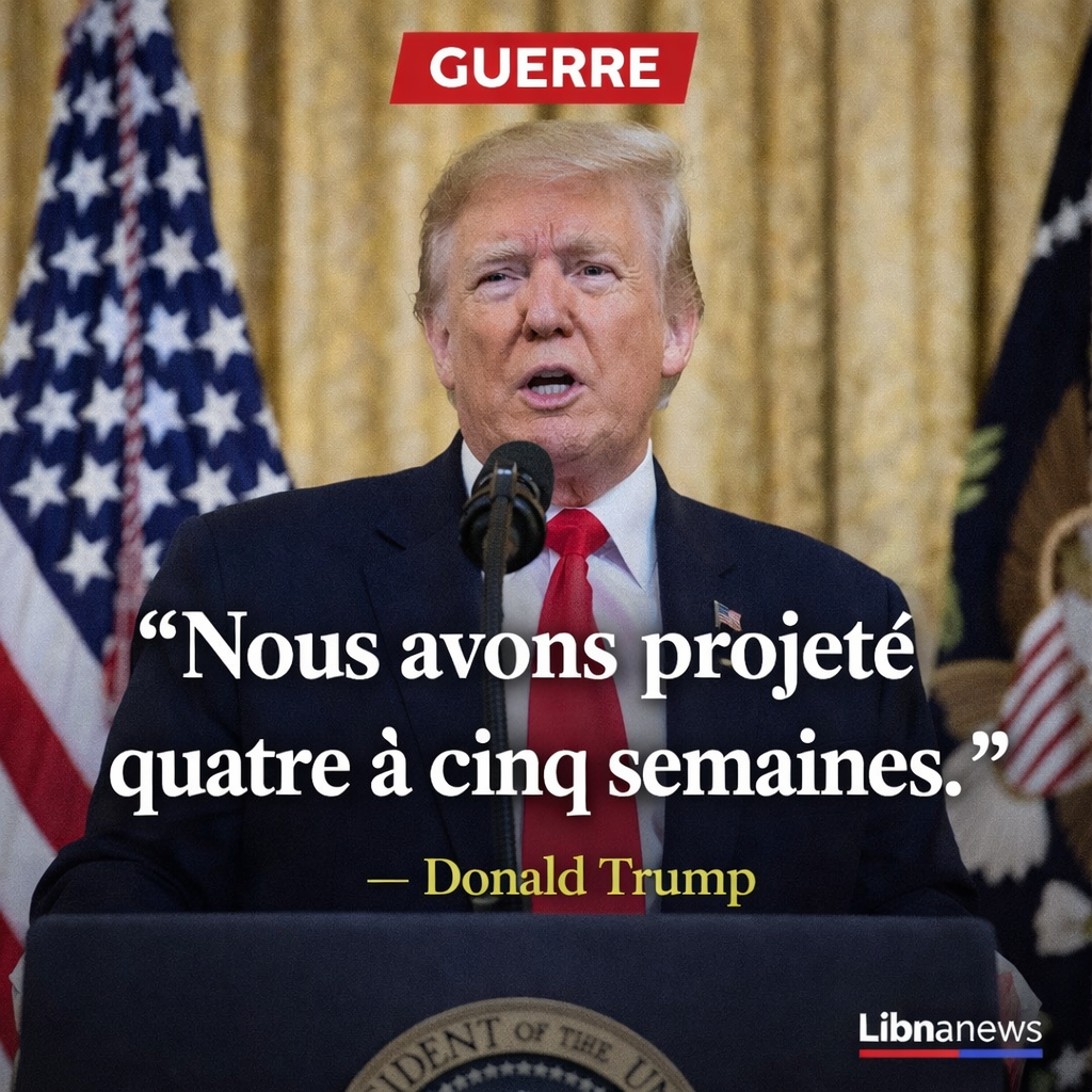 Trump annonce une campagne militaire contre l’Iran projetée sur quatre à cinq semaines