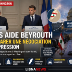 Négociations à Washington : Beyrouth cherche un contrepoids français المفاوضات في واشنطن: تسعى بيروت إلى الحصول على وزن مضاد فرنسي