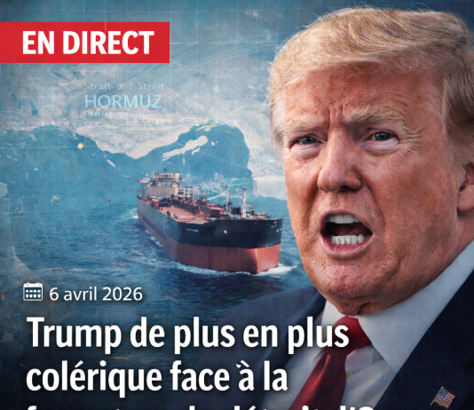 En direct: Trump de plus en plus colérique face à la fermeture du détroit d’Ormuz