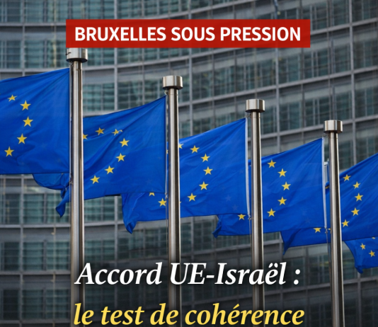 اتفاق الاتحاد الأوروبي – الإسرائيلي: بروكسل تحت الضغط