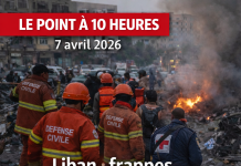 Liban : le point ce matin à 10h30