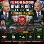 Riyad refuse la rencontre Aoun-Netanyahu Riyad refuse la rencontre Aoun-Netanyahu