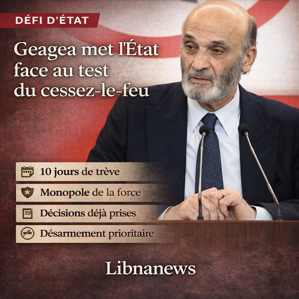 Cessez-le-feu: Geagea met l’État au défi