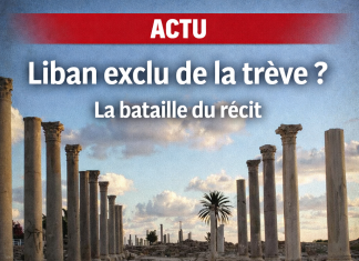 Liban exclu de la trêve ? La bataille du récit لبنان مستبعد من الهدنة؟ معركة القصة