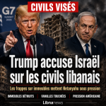 Trump accuse Israël de tuer des civils au Liban