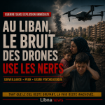 Au Liban, le bruit des drones use les nerfs
