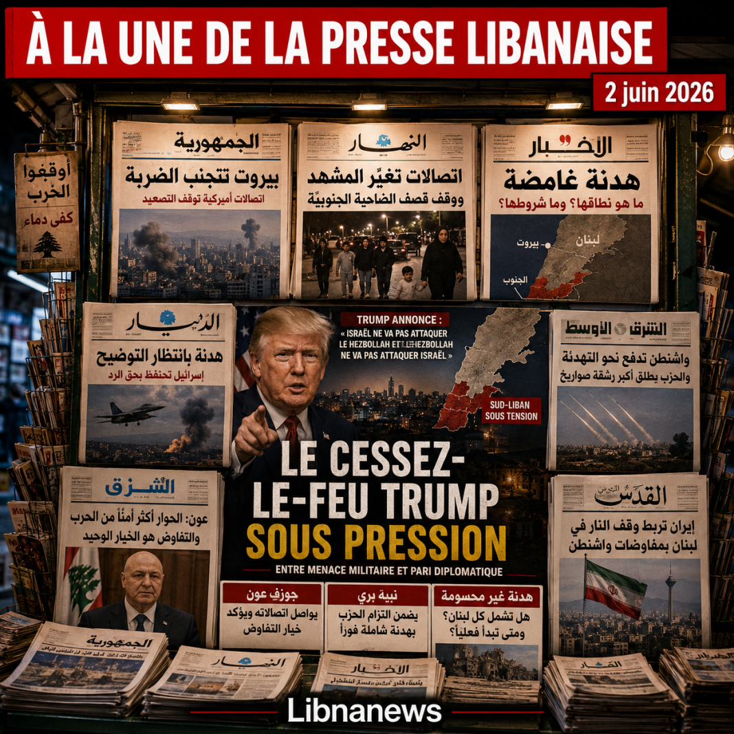 Revue de presse: le cessez-le-feu de Trump place le Liban entre menace militaire et pari diplomatique