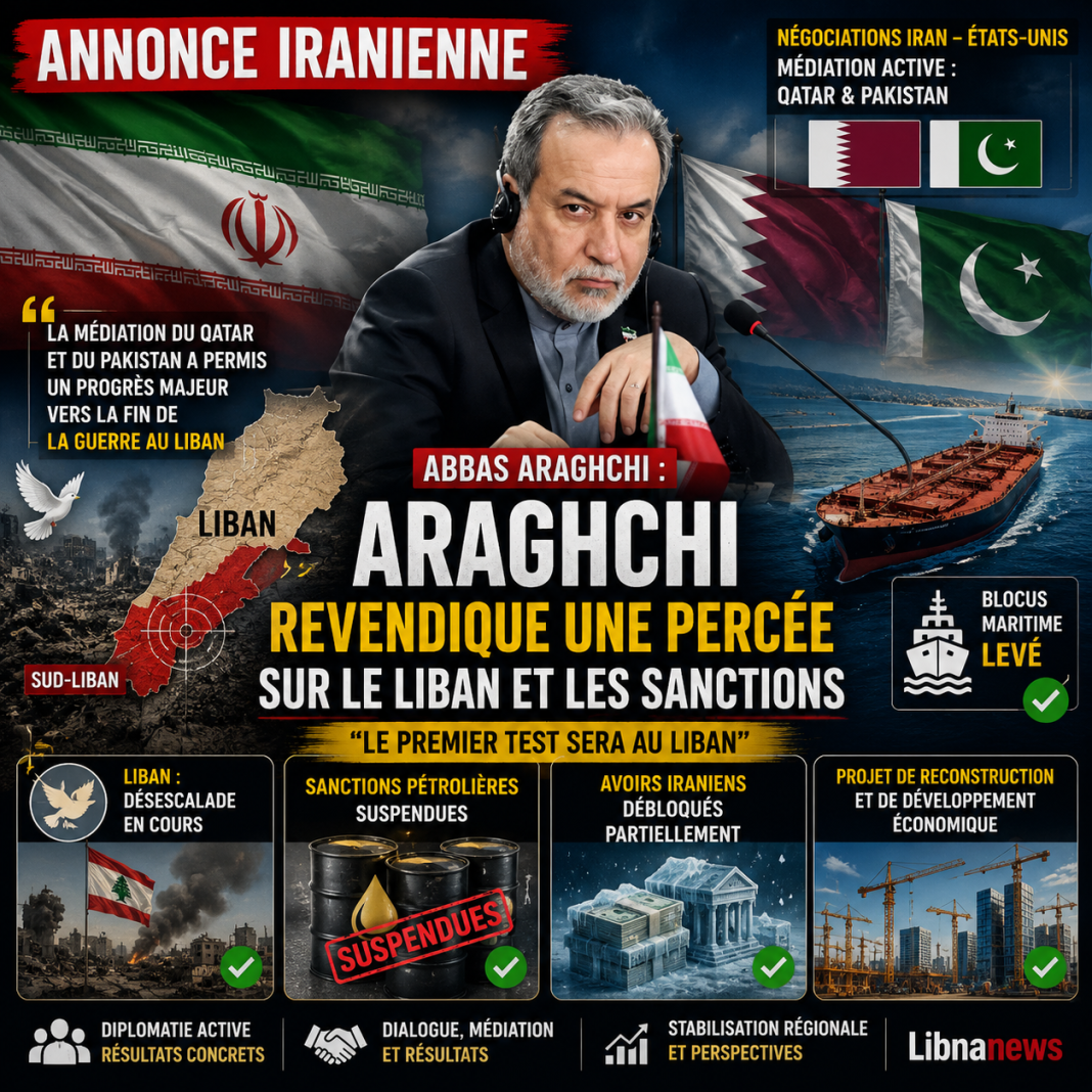 Iran-USA : le Liban, premier test selon Abbas Araghchi