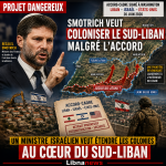 Smotrich ravive la crainte d’une annexion au Sud-Liban après l’accord israélo-libanais Smotrich使战后对吞并南黎巴嫩的恐惧再起;以色列-黎巴嫩协定