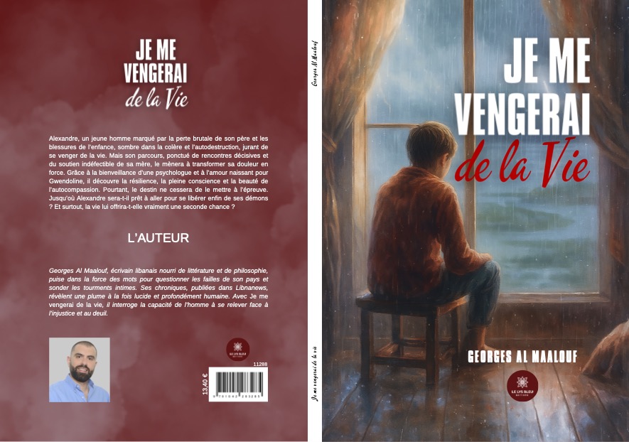 Je me vengerai de la vie : récit de résilience de Georges al Maalouf