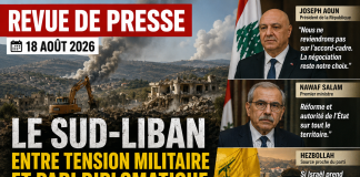 Revue de presse : le Sud-Liban entre bataille d’Ali al-Taher, pression israélienne et pari diplomatique