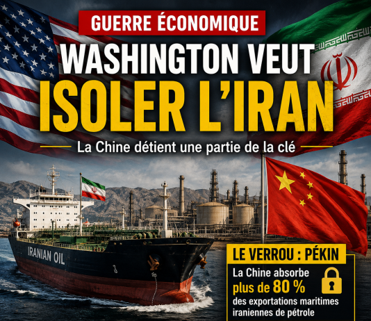 Washington veut isoler économiquement l’Iran et menace la Chine