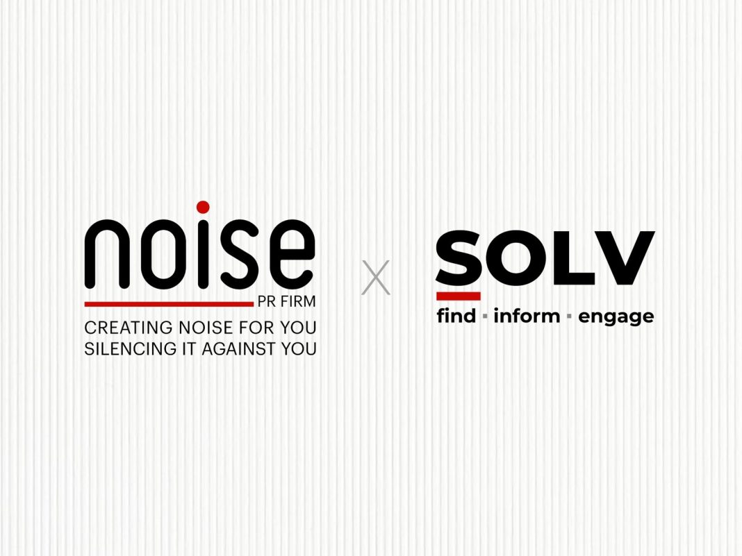 NOISE PR Firm annonce sa représentation exclusive de la plateforme SOLV au Liban et en Syrie et introduit une nouvelle génération de technologies de communication numérique géociblée
