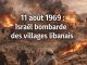 Jour pour Jour: l’attaque aérienne israélienne sur les villages libanais du 11 août 1969